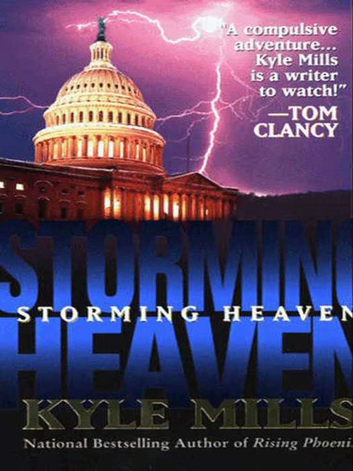 Title details for Storming Heaven by Kyle Mills - Available